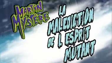 La malédiction de l'esprit mutant