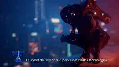 Le soldat de l'avenir : à la pointe des hautes technologies