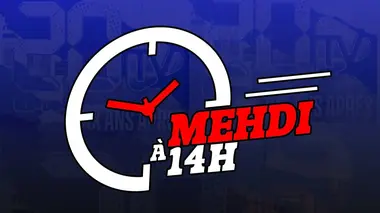 Mehdi à 14h