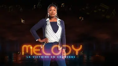 Melody, la victoire en chansons S01E05 Résister