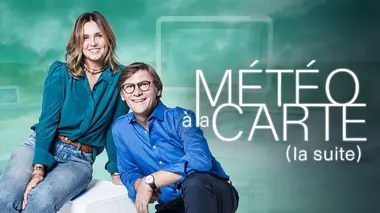 Replay du programme Météo à la carte (la suite)