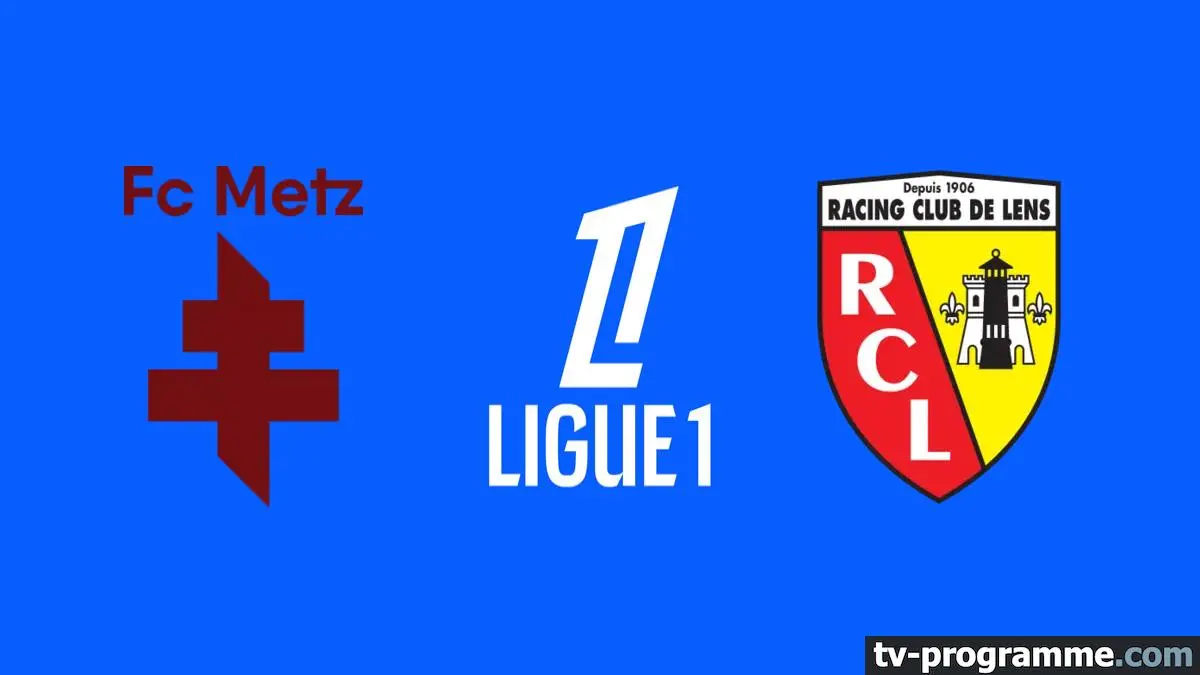 Metz / Lens Football Ligue 1 McDonald's 2025-2026