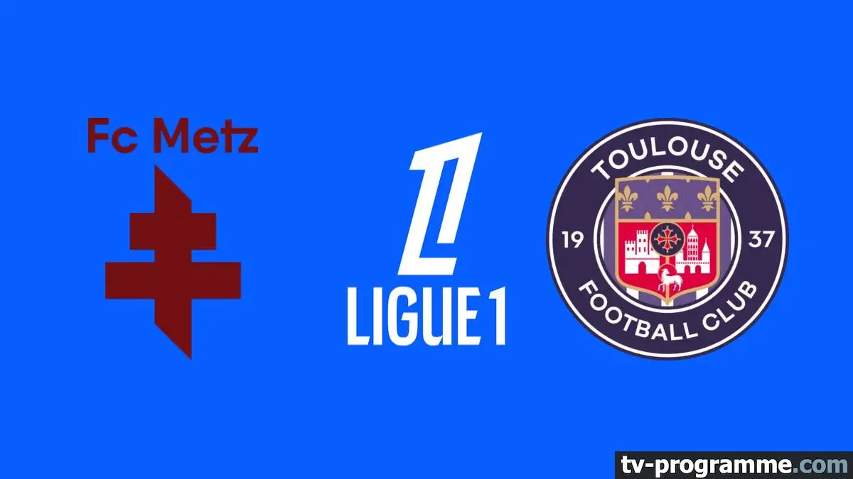 Metz / Toulouse Football Ligue 1 McDonald's 2025-2026