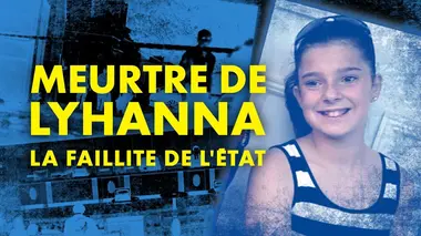 Meurtre de Lyhanna : la faillite de l'État