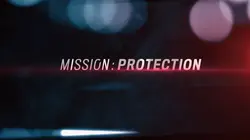 Mission protection