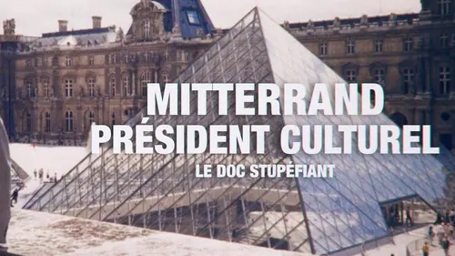 Casting Mitterrand, président culturel
