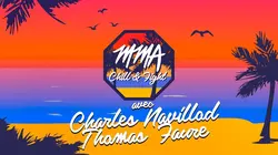 Visuel de MMA, Chill & Fight