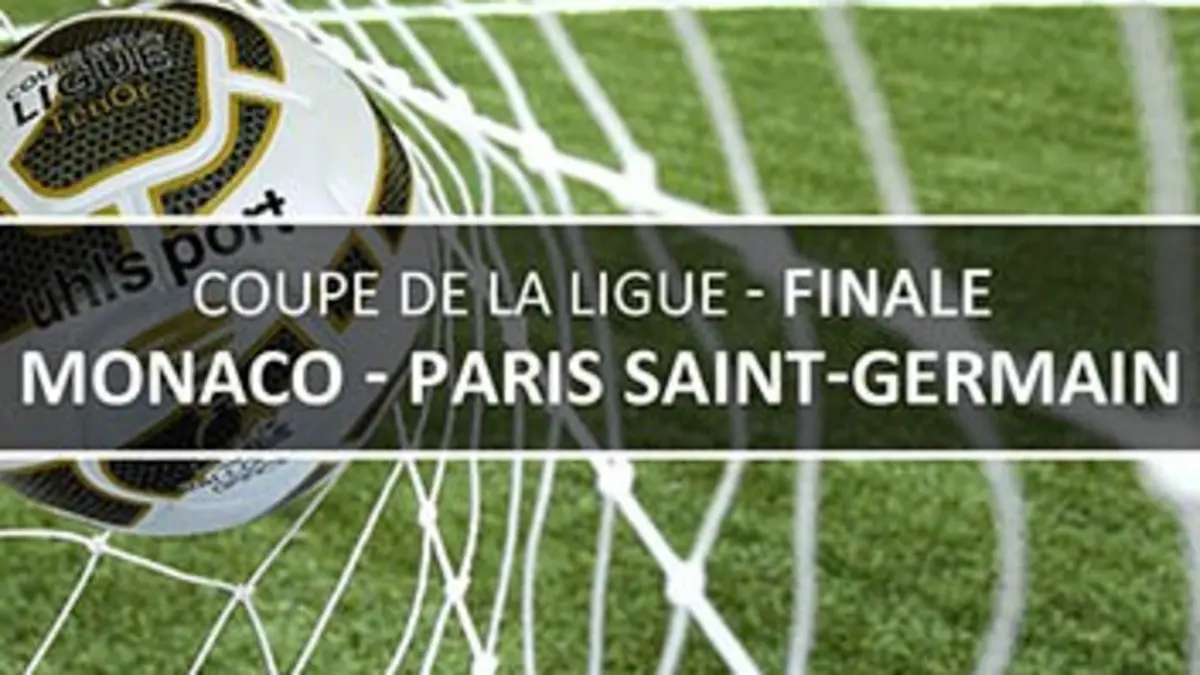 Monaco / Paris-SG Football Coupe de la Ligue 2016/2017