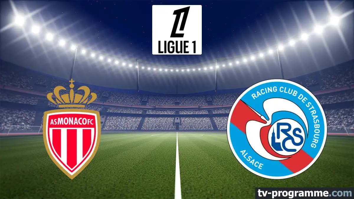 Monaco / Strasbourg Football Ligue 1 McDonald's 2025-2026