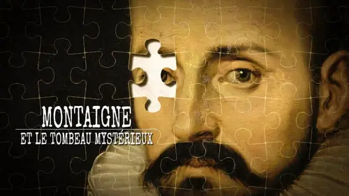 Montaigne et le tombeau mystérieux