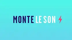 Monte le son, le live