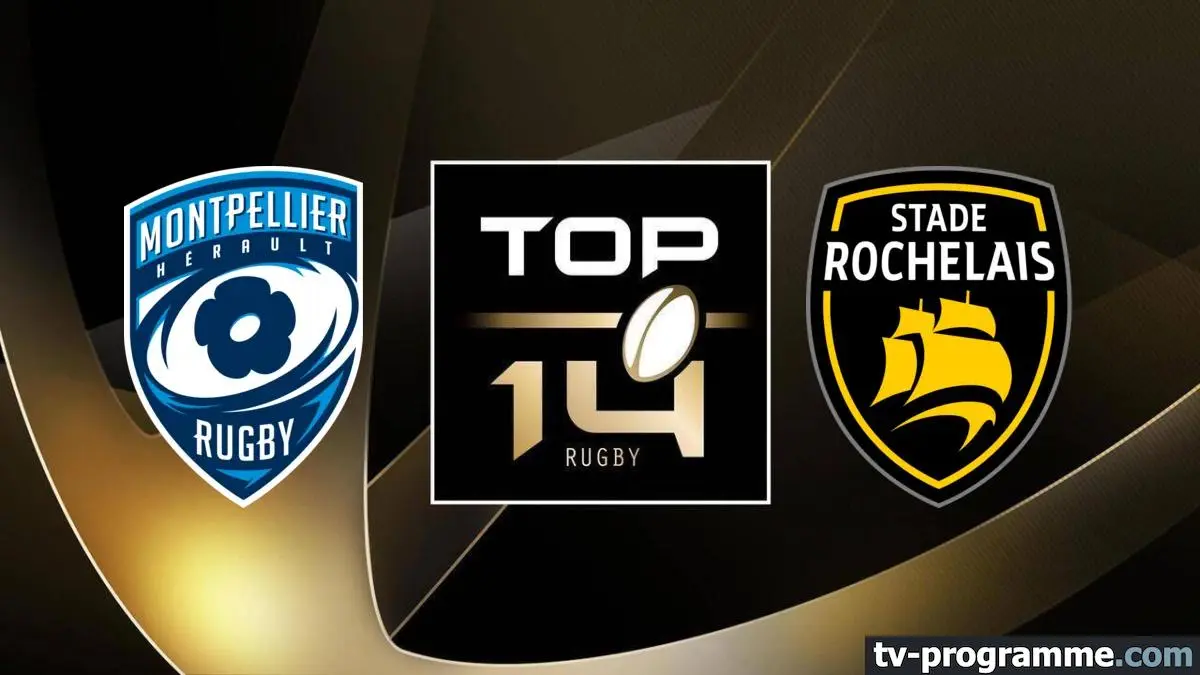 Montpellier / La Rochelle Rugby Top 14 2025-2026