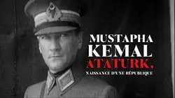 Mustapha Kemal Atatürk