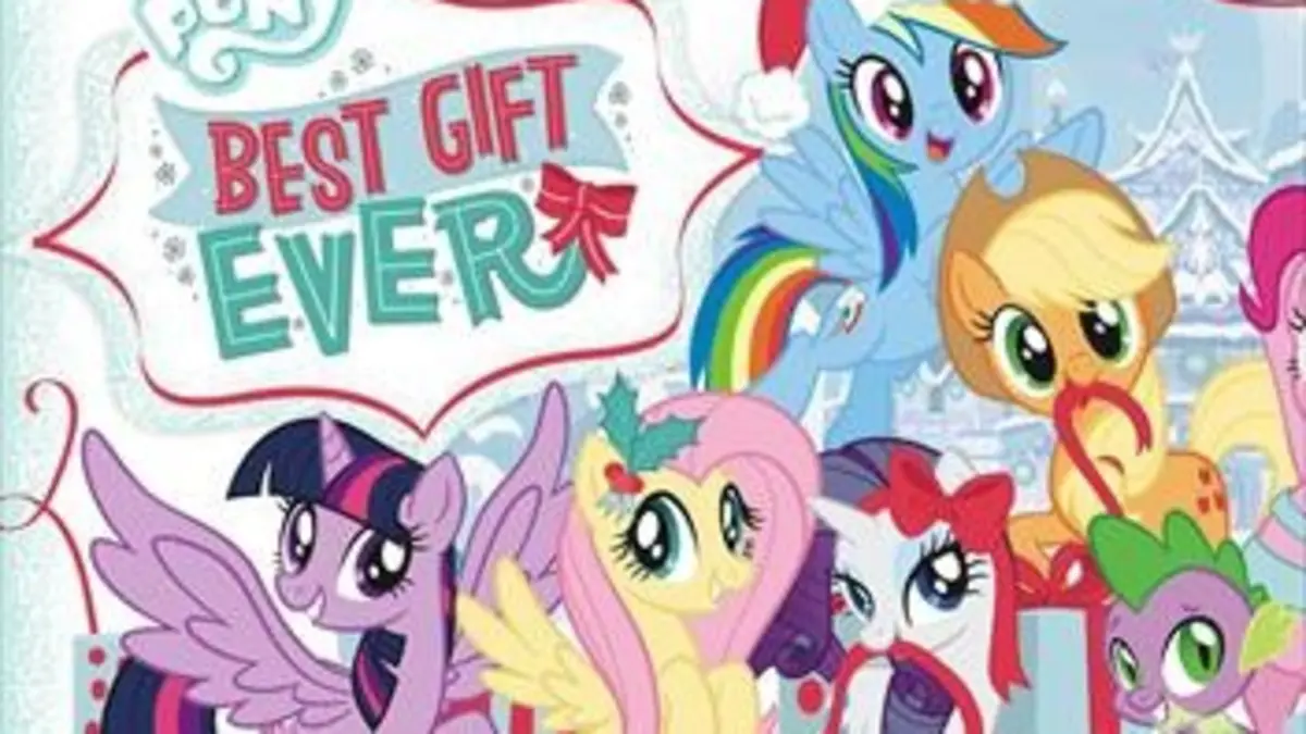 My Little Pony Le meilleur cadeau du monde