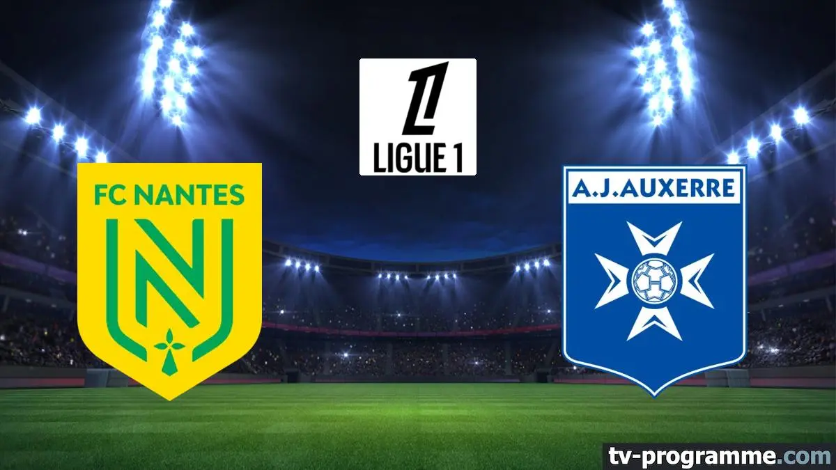 Nantes / Auxerre Football Ligue 1 McDonald's 2025-2026