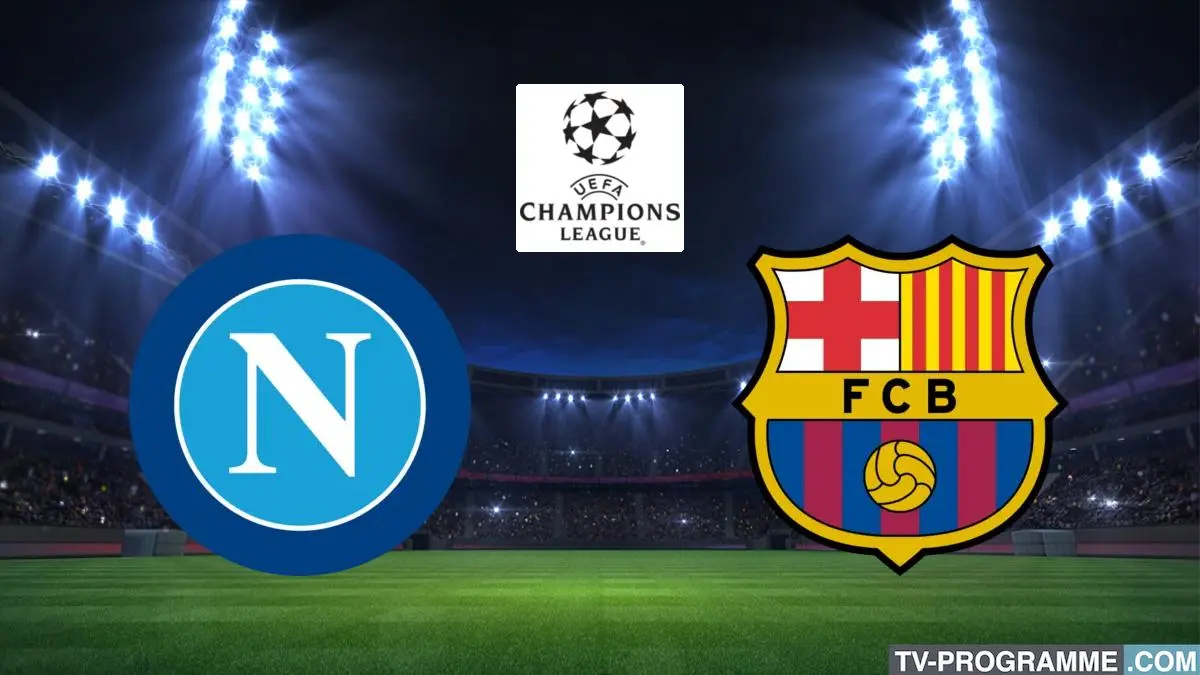 Naples / FC Barcelone Football Ligue des champions 2023/2024