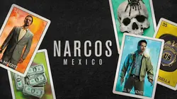 NARCOS : Mexico