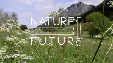 Nature = Futur !