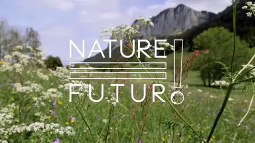 Nature = Futur !