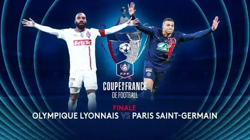 Lyon / PSG où regarder la finale de Coupe de France de foot en direct ?