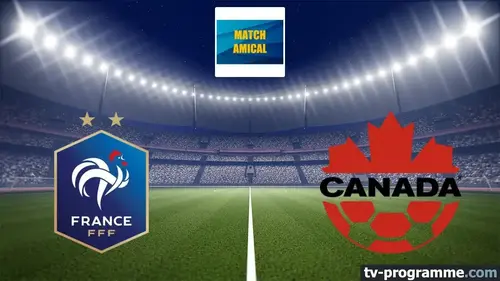 Programme TV dimanche 9 juin 2024 : France / Canada, Elections européennes, Grand Prix Canada...