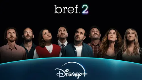 Bref : bande-annonce du retour de Bref sur Disney + le 14 février