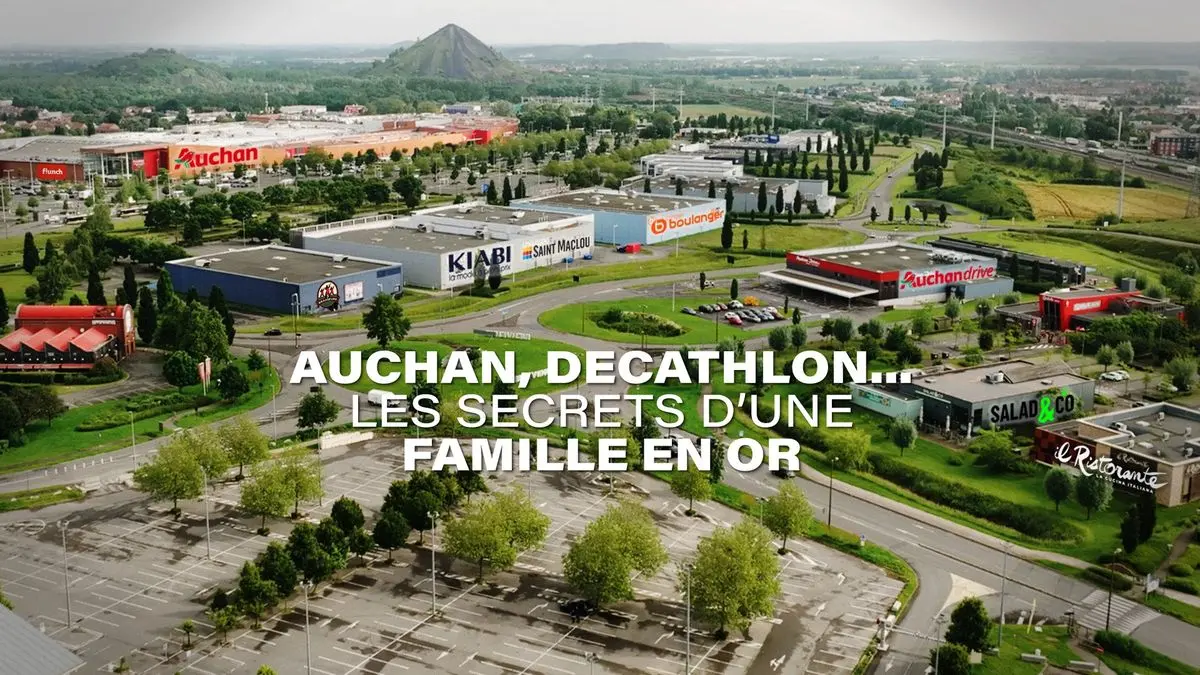Cash investigation : enquête sur la famille Mulliez (Auchan, Décathlon, Leroy-Merlin...)