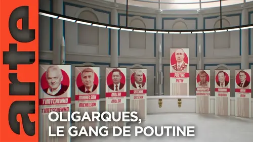 Oligarques, le gang de Poutine : série documentaire en 3 parties sur Arte