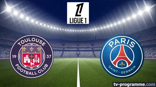 Toulouse / PSG match en direct de Ligue 1 à 21h05 sur DAZN 1
