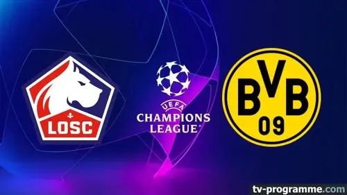 Lille / Dortmund match en direct de Champions League à 18h45 sur Canal +