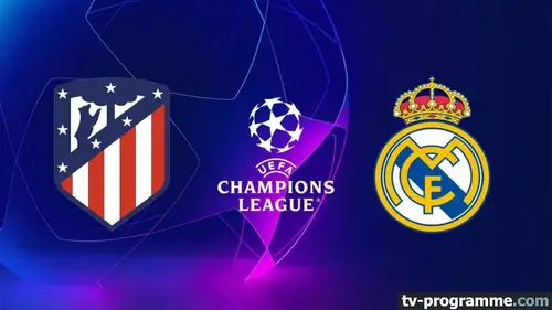 Atletico Madrid / Real Madrid match en direct de Champions League à 21h00 sur Canal +