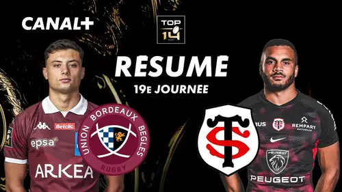 Bordeaux - Toulouse : résumé vidéo du match de Top 14 remporté par l'UBB
