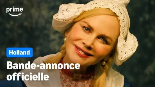 Holland : bande-annonce Prime Video du thriller avec Nicole Kidman