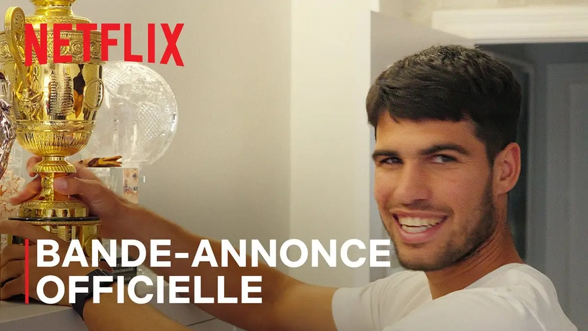 Carlos Alcaraz : bande-annonce Netflix du documentaire sur le prodige du tennis
