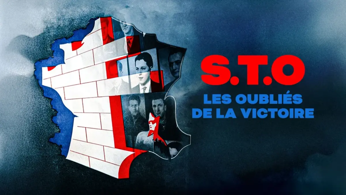 S.T.O. Les oubliés de la victoire : un documentaire poignant sur une mémoire française occultée