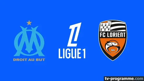 Marseille - Lorient match en direct de Ligue 1 à 20h45 sur Ligue 1 +