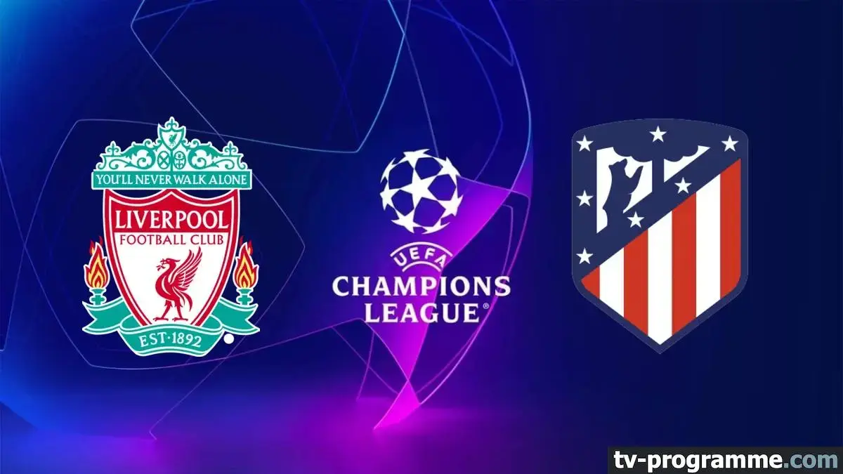 Liverpool - Atletico Madrid match en direct de Champions League à 21h00 sur Canal + Foot