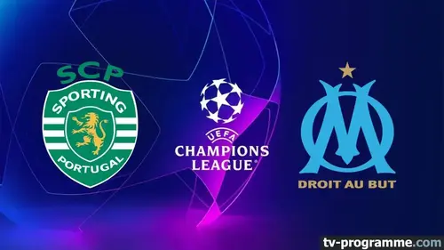 Sporting Lisbonne - OM match en direct de Champions League à 21h00 sur Canal+