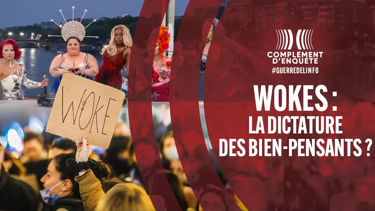 Complément d'enquête : Wokes, la dictature des bien-pensants ? ce jeudi 6 novembre sur France 2