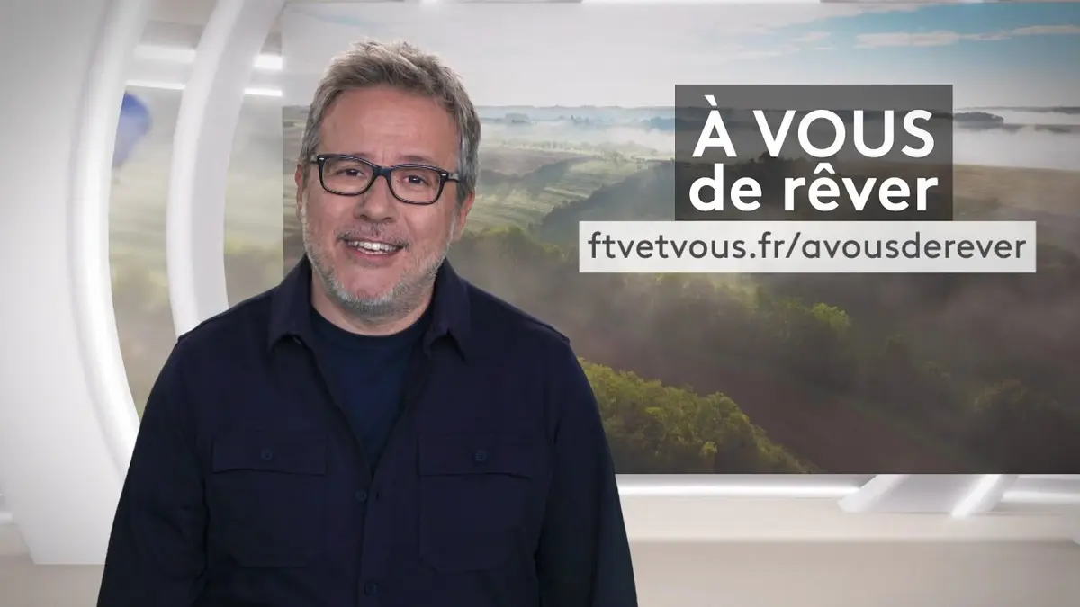 A vous de rêver : Philippe Gougler présente les aventures de téléspectateurs sur France 3