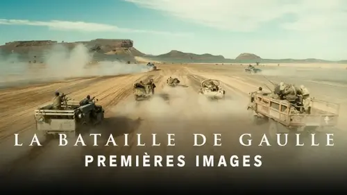 La Bataille de Gaulle : dates de sortie, casting et premières images du diptyque événement