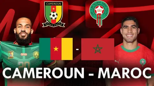Cameroun - Maroc résumé vidéo du match (0 - 2). Le Maroc en demi-finale de sa CAN !