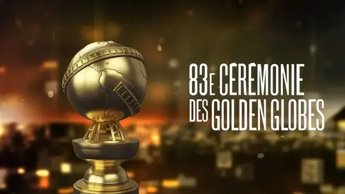 Golden Globes 2026 : le palmarès complet de la 83e cérémonie