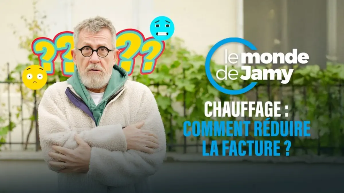 Le Monde de Jamy s’attaque à nos factures de chauffage qui flambent