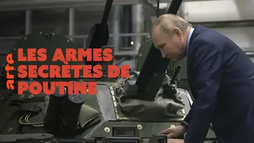 Arte diffuse “Les armes secrètes de Poutine”, une enquête au cœur de la machine russe