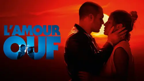 L’amour ouf arrive sur Netflix : le succès de Gilles Lellouche enfin en streaming