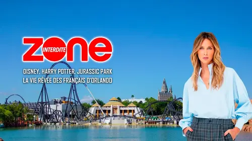 Zone Interdite : pourquoi Orlando fait rêver autant de Français