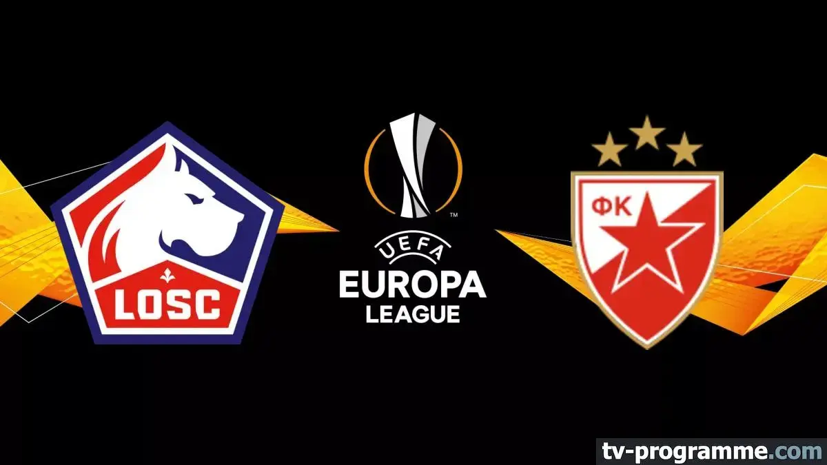 Lille – Etoile Rouge de Belgrade : match en direct d'Europa League à 21h sur Canal+ Foot