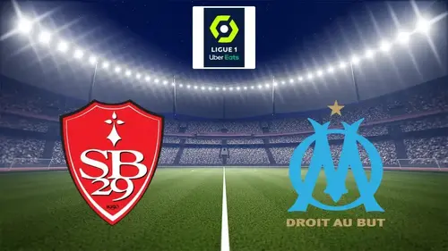 Brest – Marseille match en direct de Ligue 1 à 20h45 sur la chaîne Ligue 1+