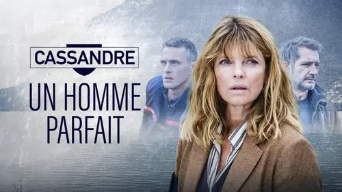 Cassandre sur France 3 : l’enquête troublante autour d’un “homme parfait”